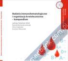 badania-immunohematologiczne-i-organizacja-krwiolecznictwa-kompendium.jpg